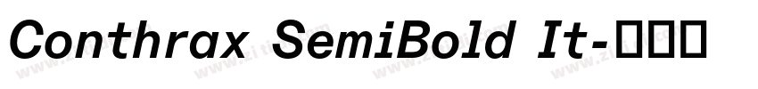 Conthrax SemiBold It字体转换 Conthrax SemiBold It字体转换